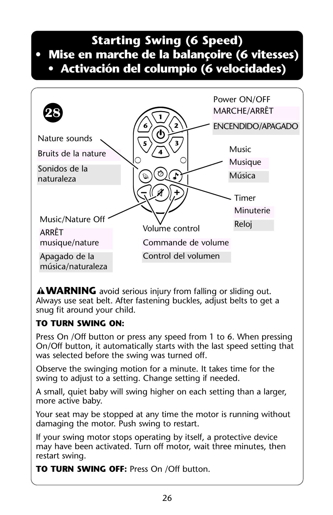 Graco 1D02JON owner manual Marche/Arrêt, To Turn Swing on 