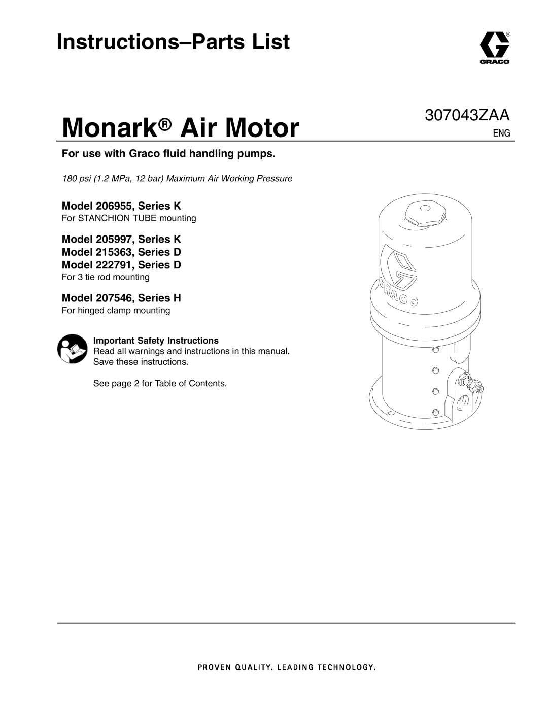 Graco 207546, 222791, 215363 important safety instructions Instructions-Parts List, For use with Graco fluid handling pumps 