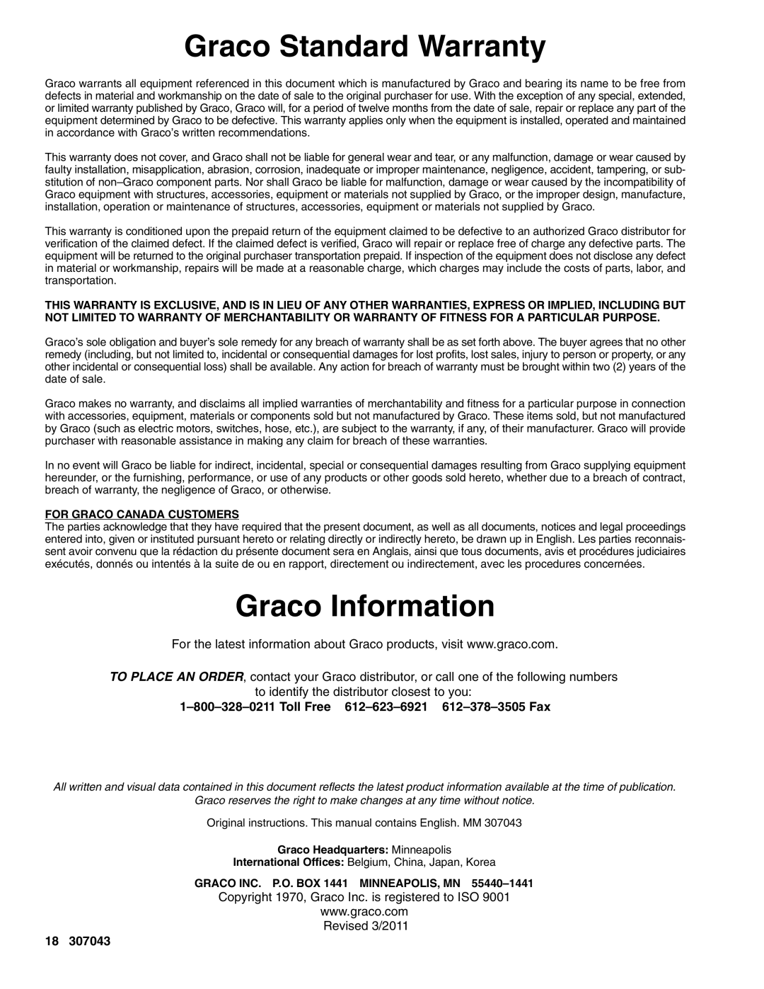 Graco 206955 205997, 222791, 207546 Graco Standard Warranty, Graco Information, Toll Free 612-623-6921 612-378-3505 Fax 