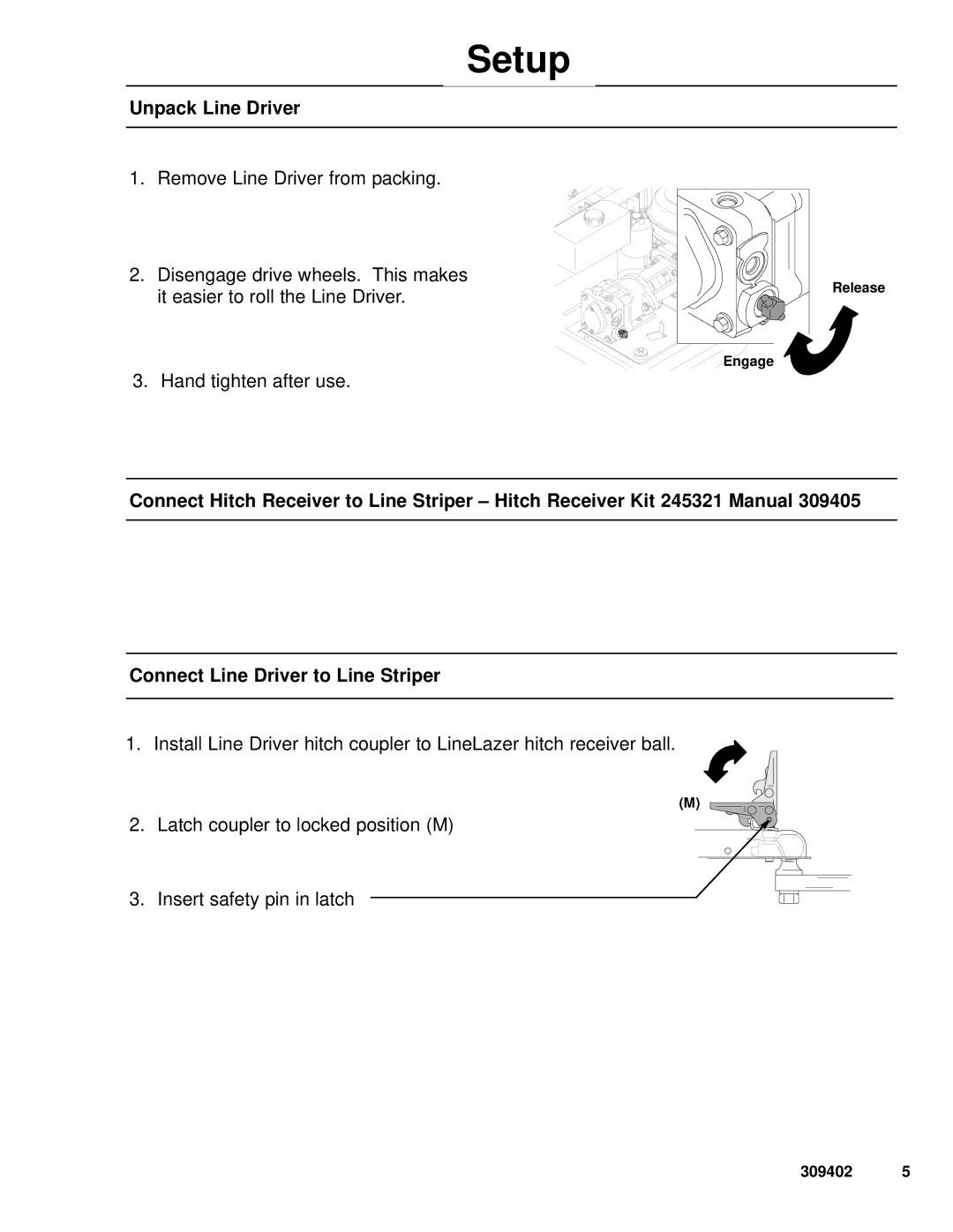 Graco 233725 manual Setup, Unpack Line Driver 