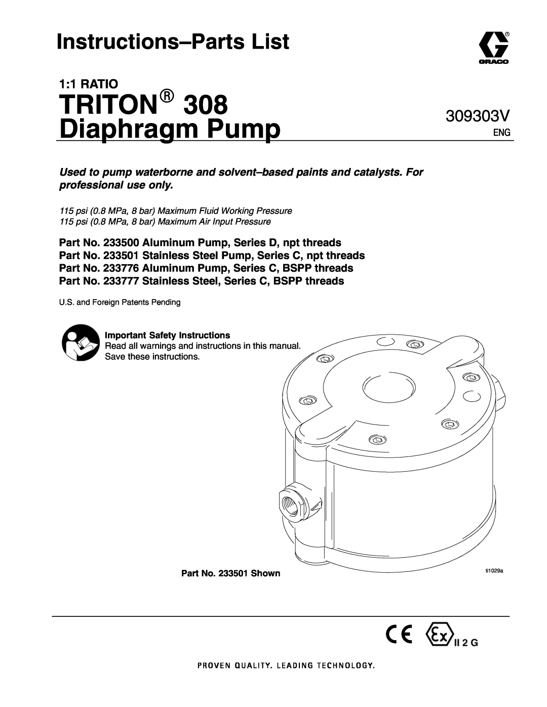Graco 233500, 233776 important safety instructions Instructions-PartsList, Tritonr, Diaphragm Pump, 309303V, 1 1 RATIO 