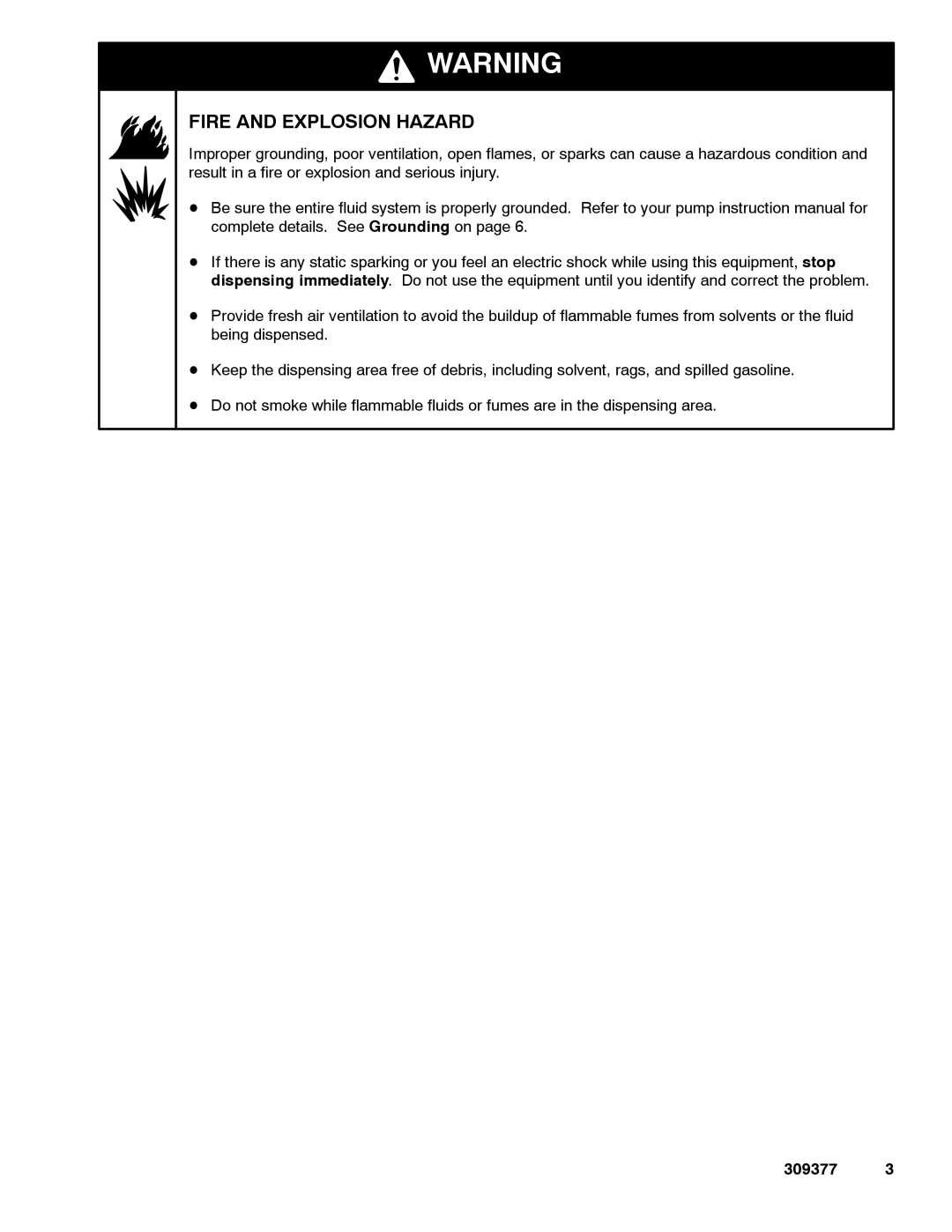 Graco 238512, 238515, 238511 important safety instructions Fire and Explosion Hazard 