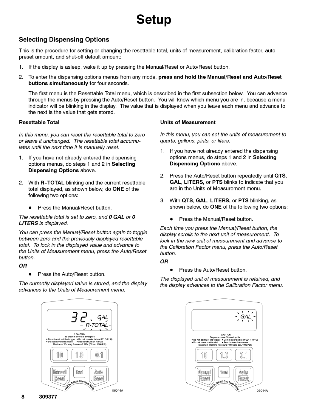 Graco 238511, 238512, 238515 Selecting Dispensing Options, Resettable Total, Units of Measurement 