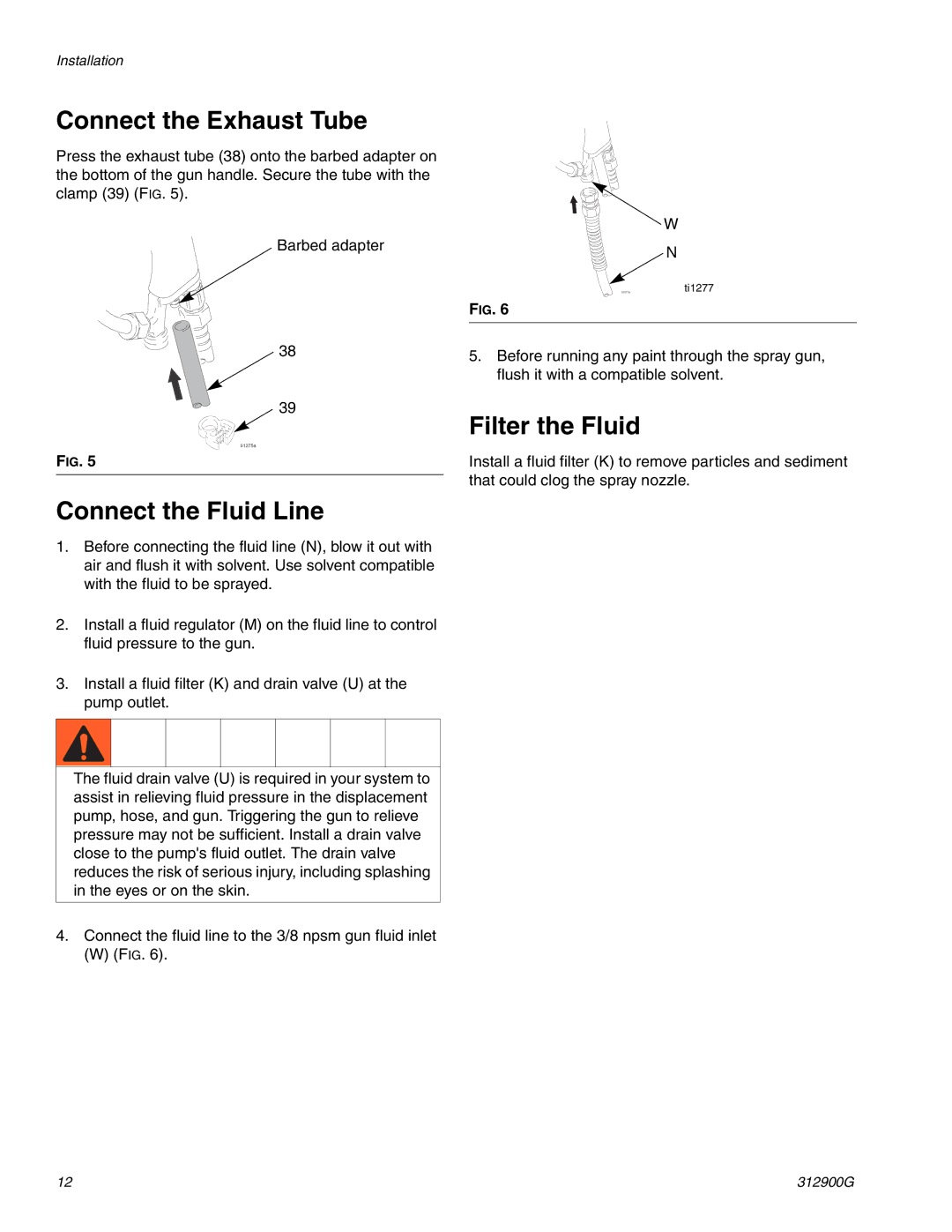 Graco 247937, 247936 important safety instructions Connect the Exhaust Tube, Connect the Fluid Line, Filter the Fluid 