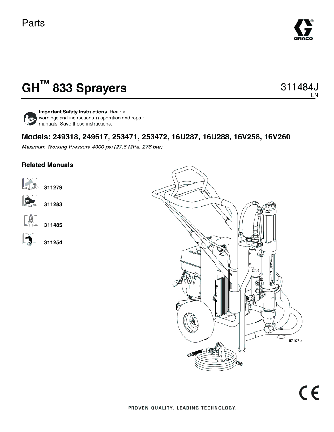 Graco 249617, 249318, 253472, 253471, 16U287, 16V258, 16V260, 16U288 important safety instructions GH 833 Sprayers 