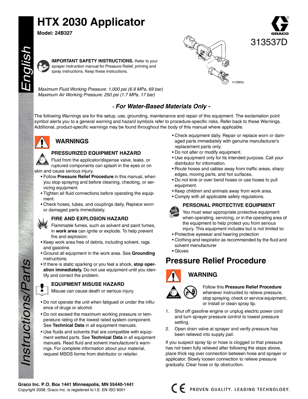 Graco important safety instructions Pressure Relief Procedure, Model 24B327 