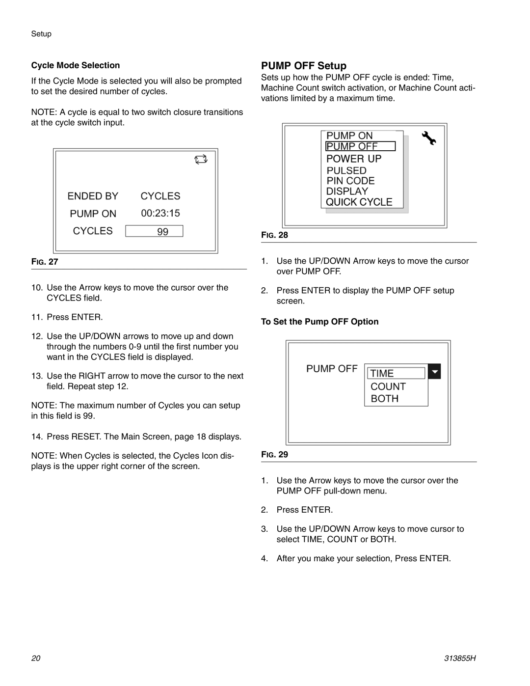 Graco 24B596, 24B591 important safety instructions Pump OFF Setup, Cycle Mode Selection, To Set the Pump OFF Option 