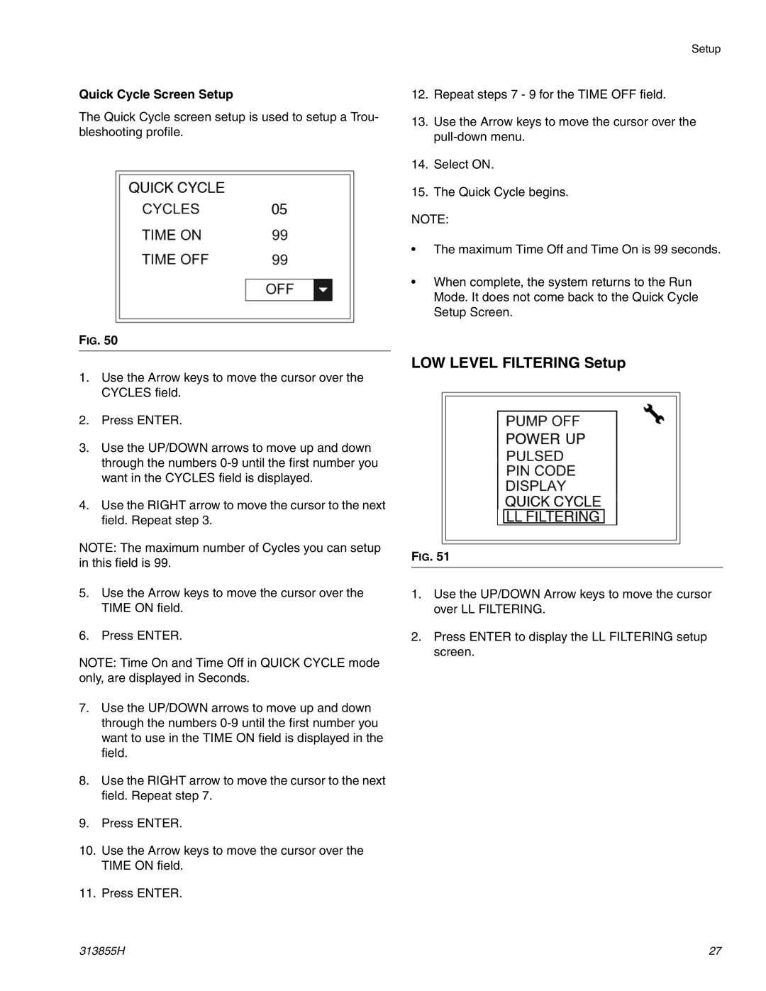 Graco 24B591, 24B596 important safety instructions LOW Level Filtering Setup, Quick Cycle Screen Setup 