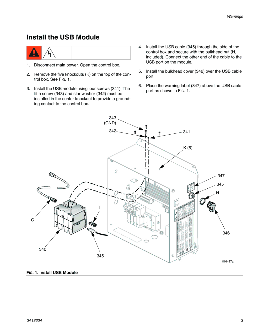 Graco 24H253 important safety instructions Install the USB Module, Install USB Module 