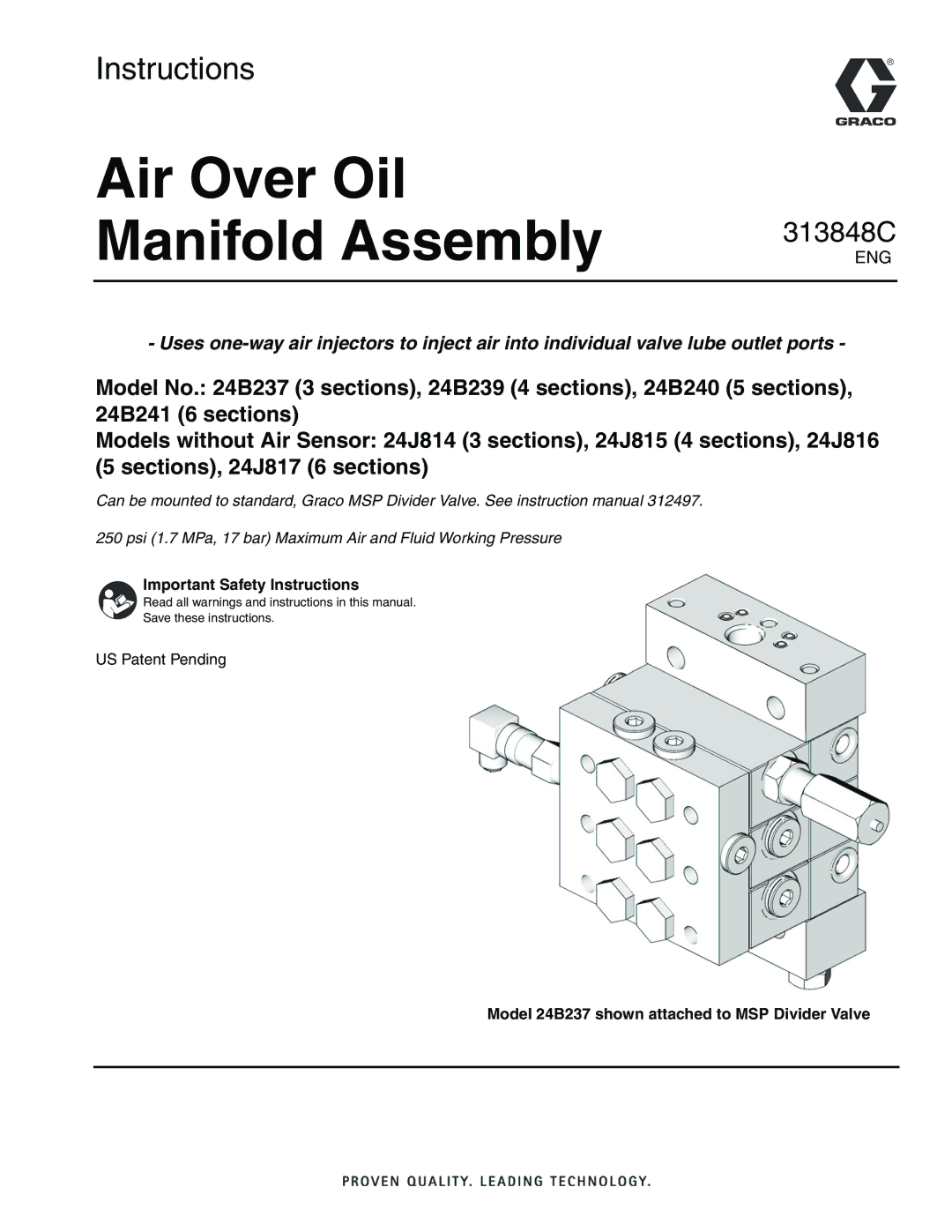 Graco 24J815, 24J817 instruction manual Important Safety Instructions, Model 24B237 shown attached to MSP Divider Valve 