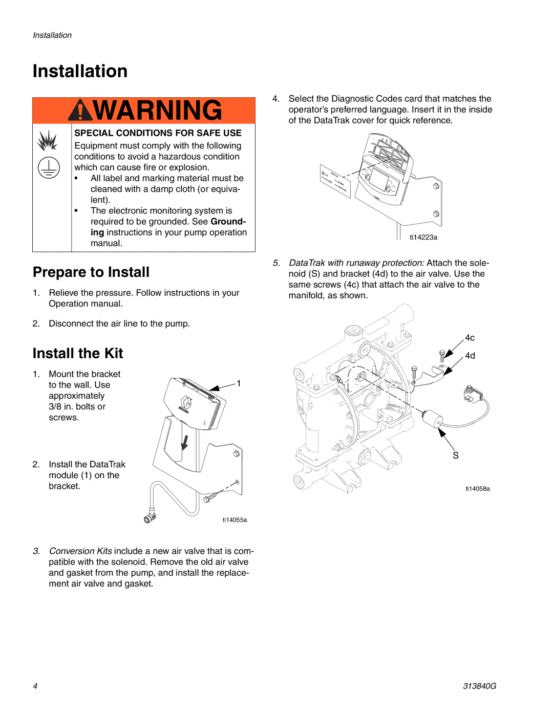 Graco 24B793, 24K861, 24B796, 24B795, 24K864, 24B771, 24B794, 24B777, 24B772 Installation, Prepare to Install, Install the Kit 