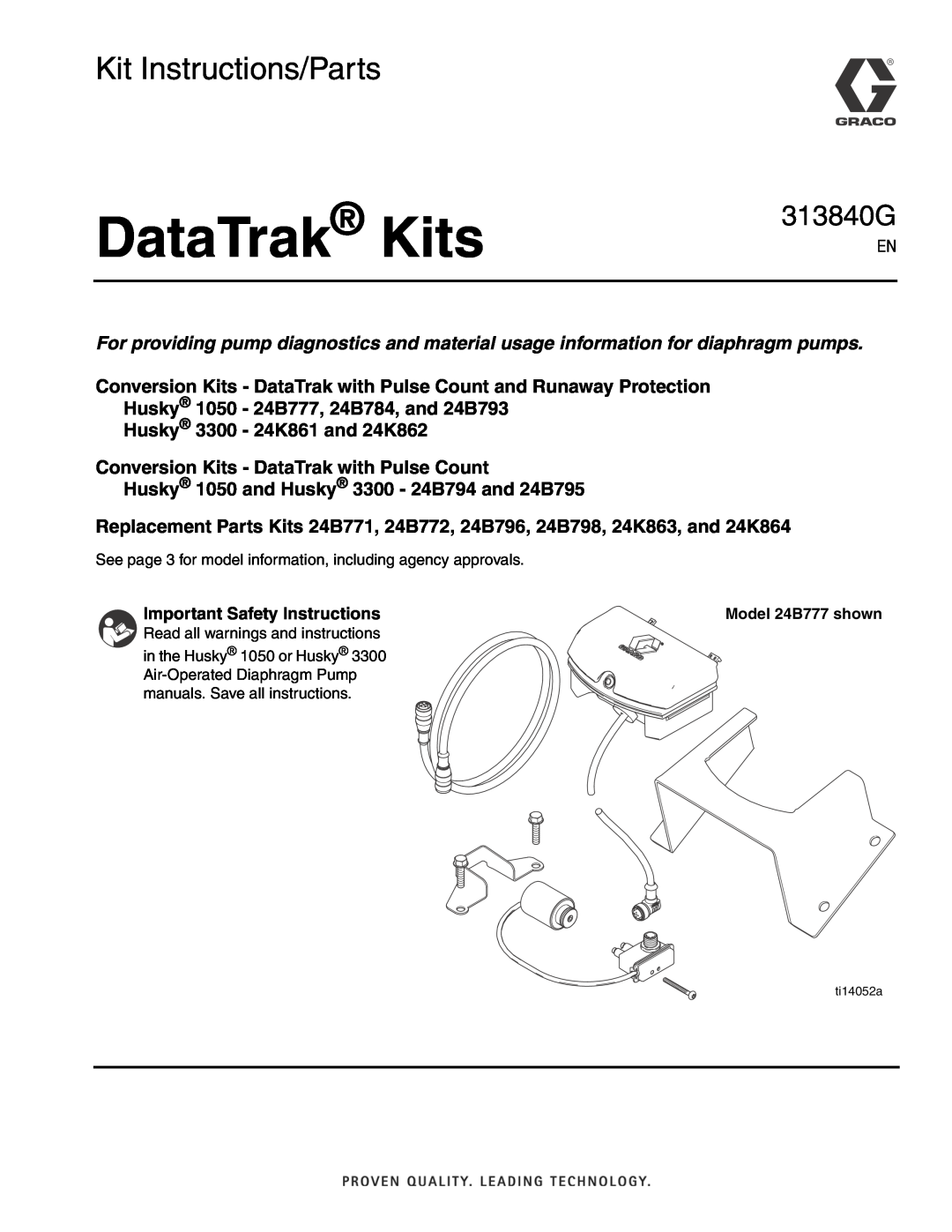 Graco 24B796, 24K861, 24B795, 24K864, 24B793 important safety instructions DataTrak Kits, Kit Instructions/Parts, 313840G 