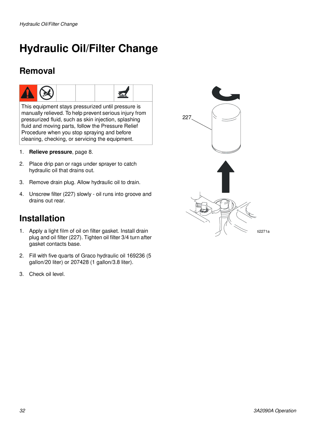 Graco 24K961, 24K960, 24M608, 24K962 important safety instructions Hydraulic Oil/Filter Change, Removal, Installation 