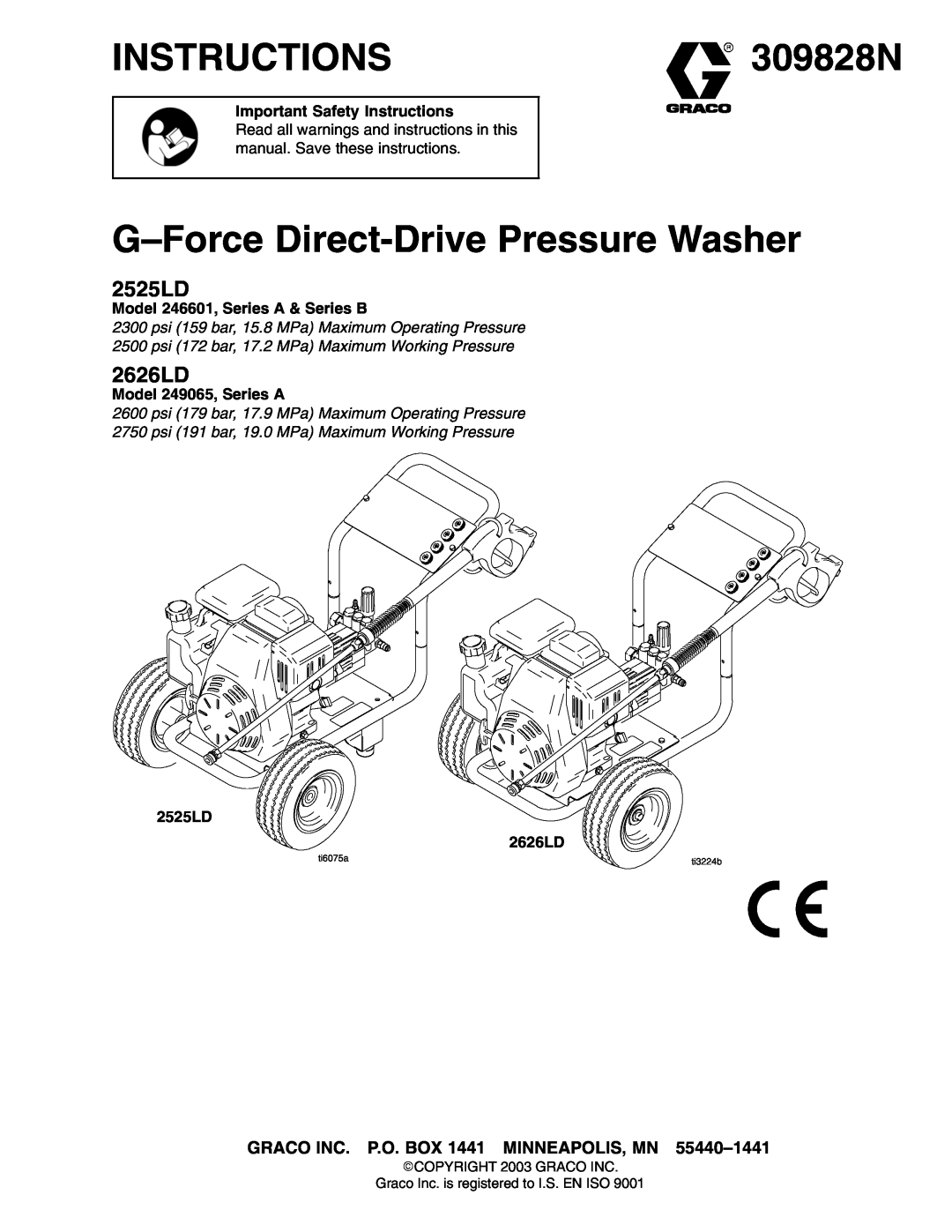 Graco 2626LD, 246601 important safety instructions Instructions, 309828N, G-Force Direct-Drive Pressure Washer, 2525LD 