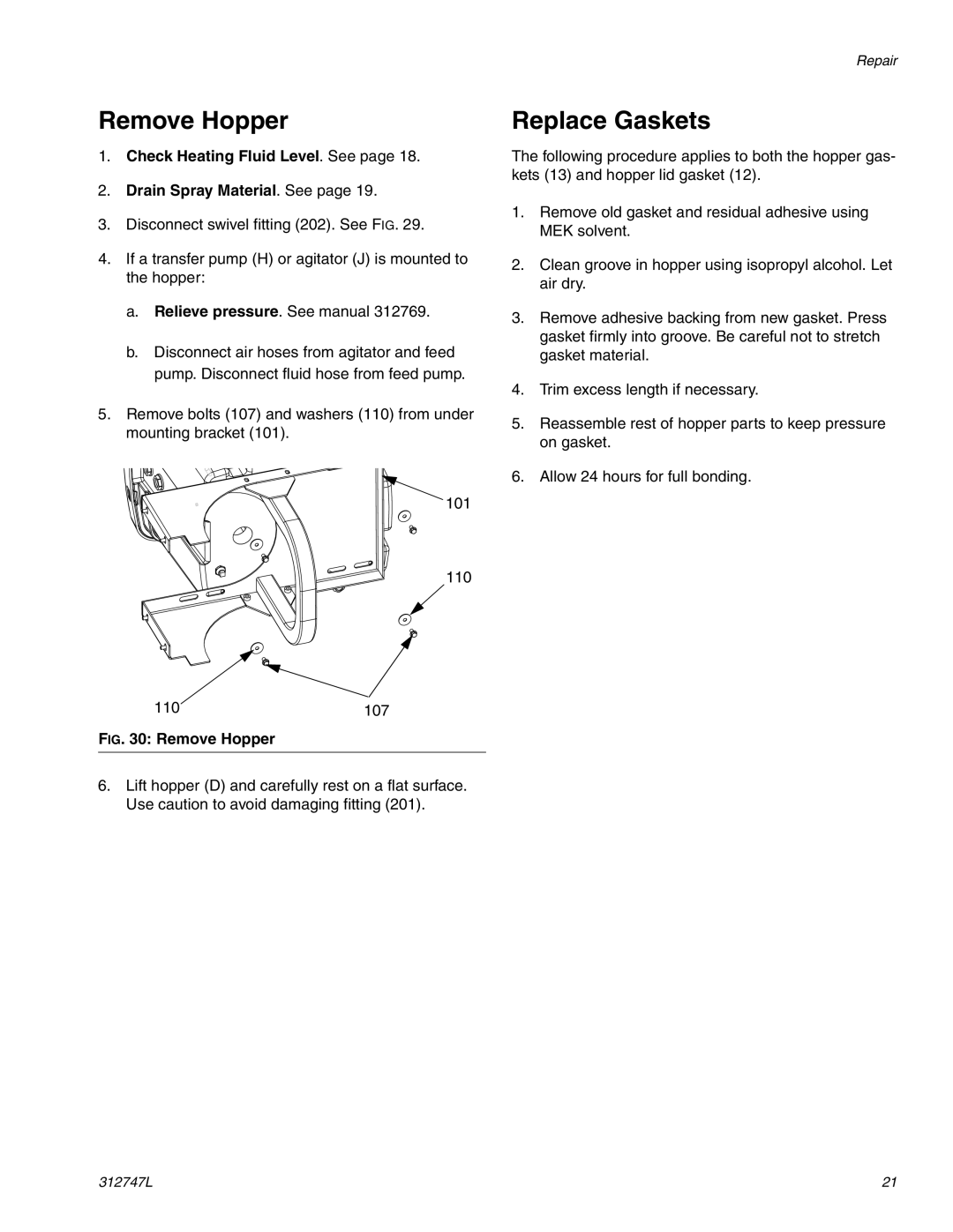 Graco 255963 Remove Hopper, Replace Gaskets, Check Heating Fluid Level. See Drain Spray Material. See 