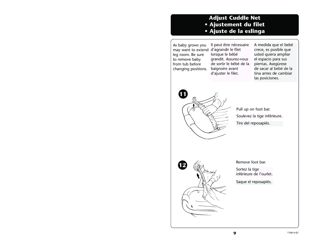 Graco 2562, 2560 manual Adjust Cuddle Net Ajustement du filet Ajuste de la eslinga 