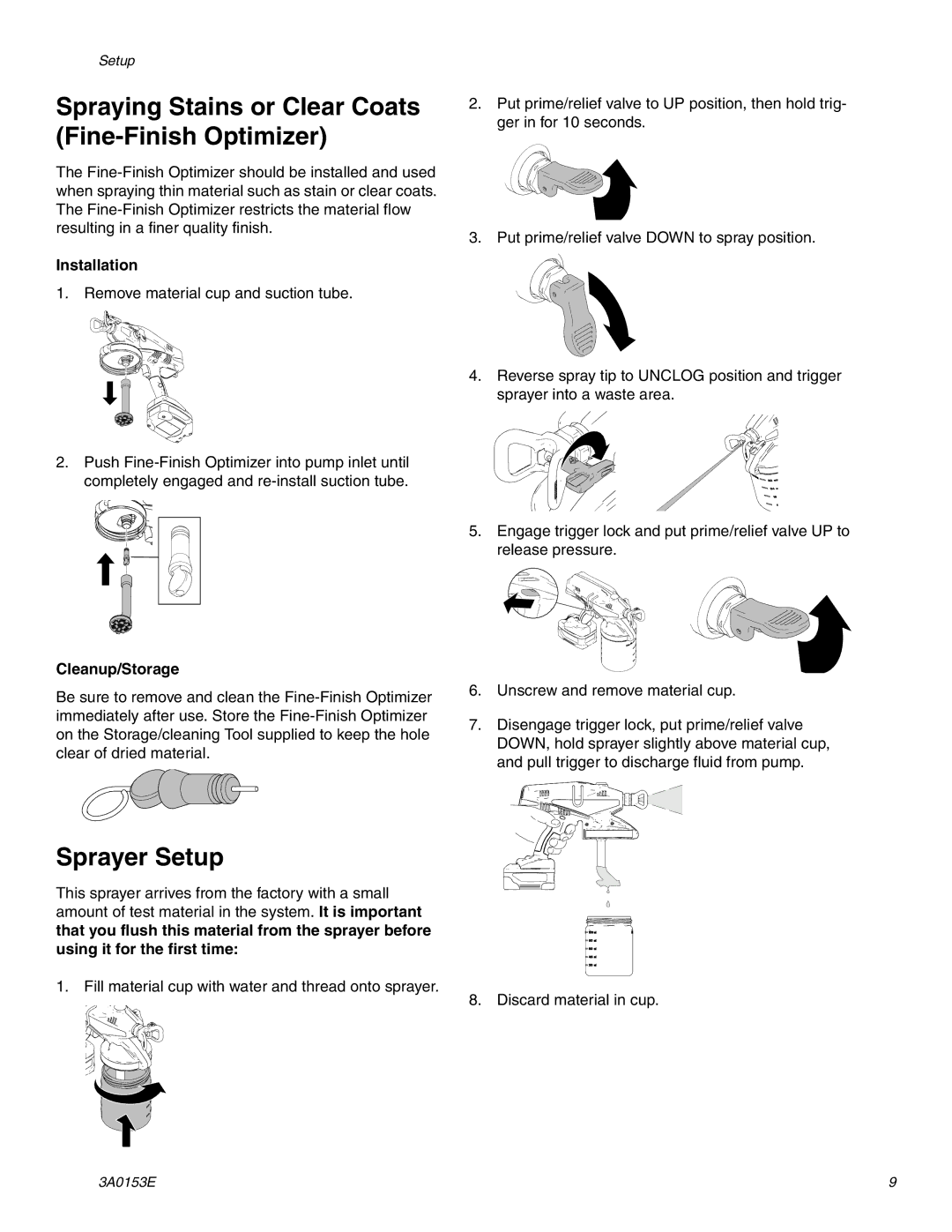 Graco 258859, 258865 Spraying Stains or Clear Coats Fine-Finish Optimizer, Sprayer Setup, Installation, Cleanup/Storage 