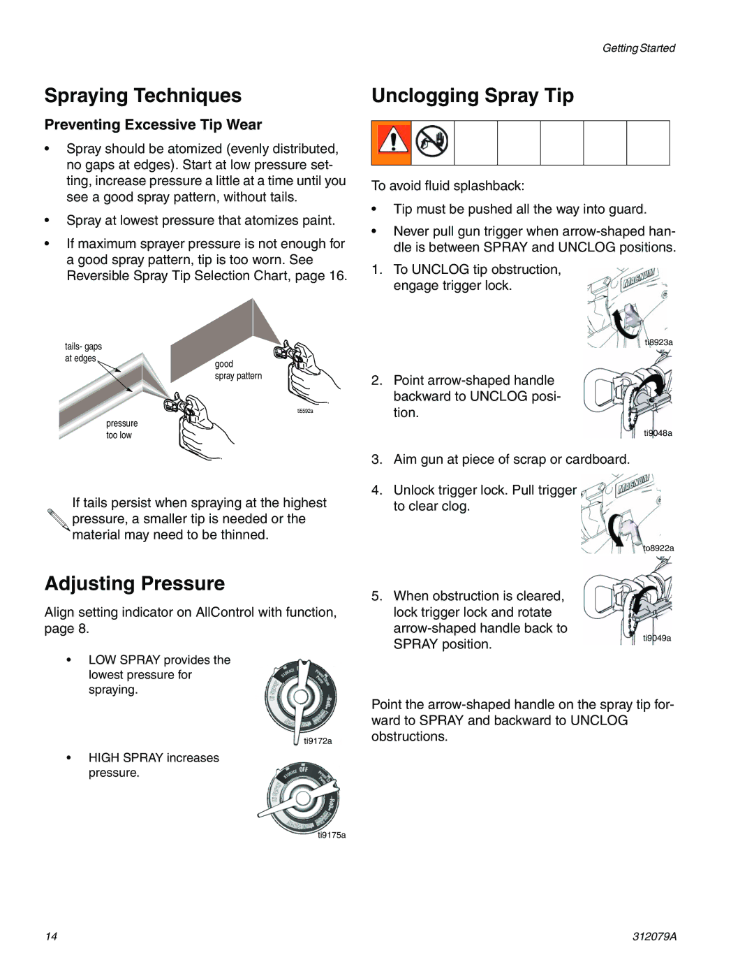 Graco 261800 specifications Spraying Techniques, Unclogging Spray Tip, Adjusting Pressure, Preventing Excessive Tip Wear 