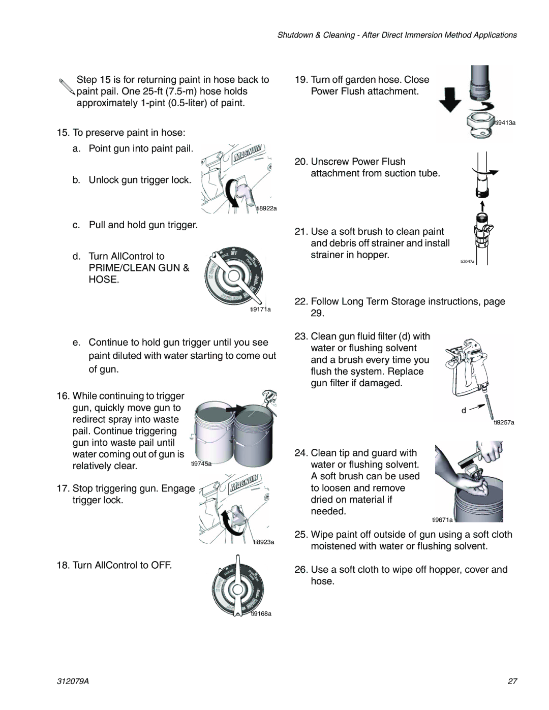 Graco 261800 specifications Turn off garden hose. Close Power Flush attachment 