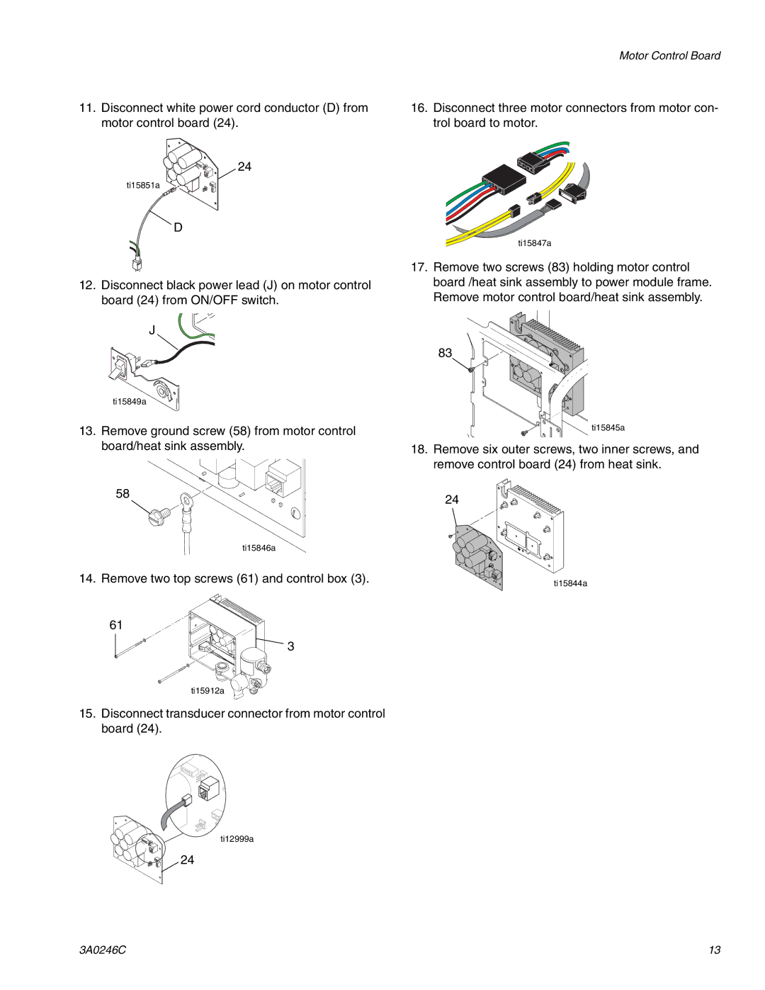 Graco 258906, 262300, 262288, 258907, 257100 manual Remove two top screws 61 and control box 