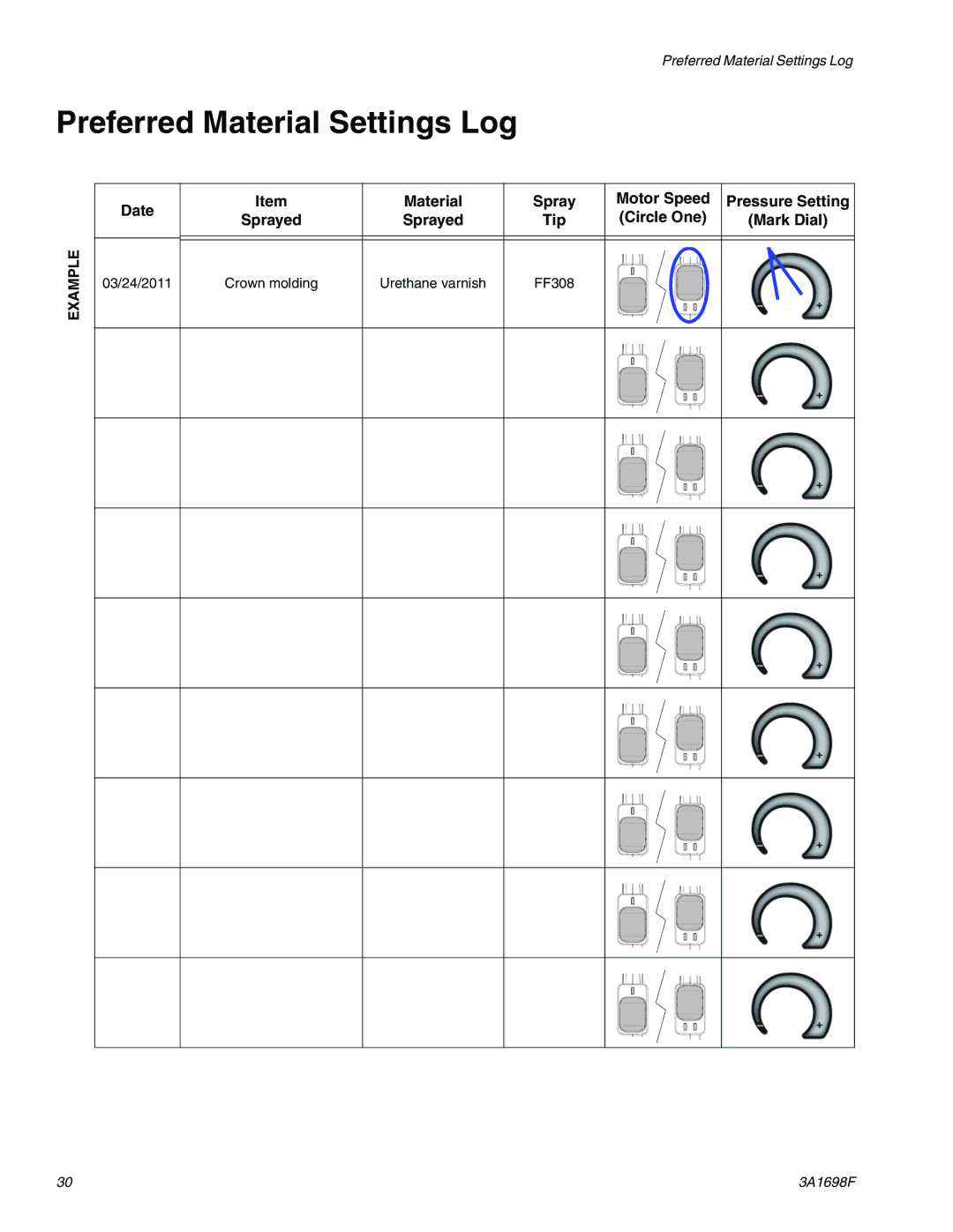 Graco 16H243, 262612, 16H241, 16H245, 16H242, 16F887  16H240, 16H829 Preferred Material Settings Log 