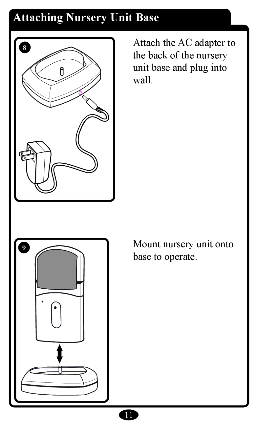 Graco 2797 manual Attaching Nursery Unit Base 