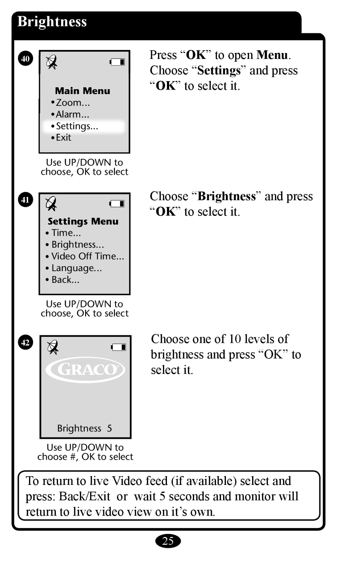 Graco 2797 manual Brightness, OK to select it 