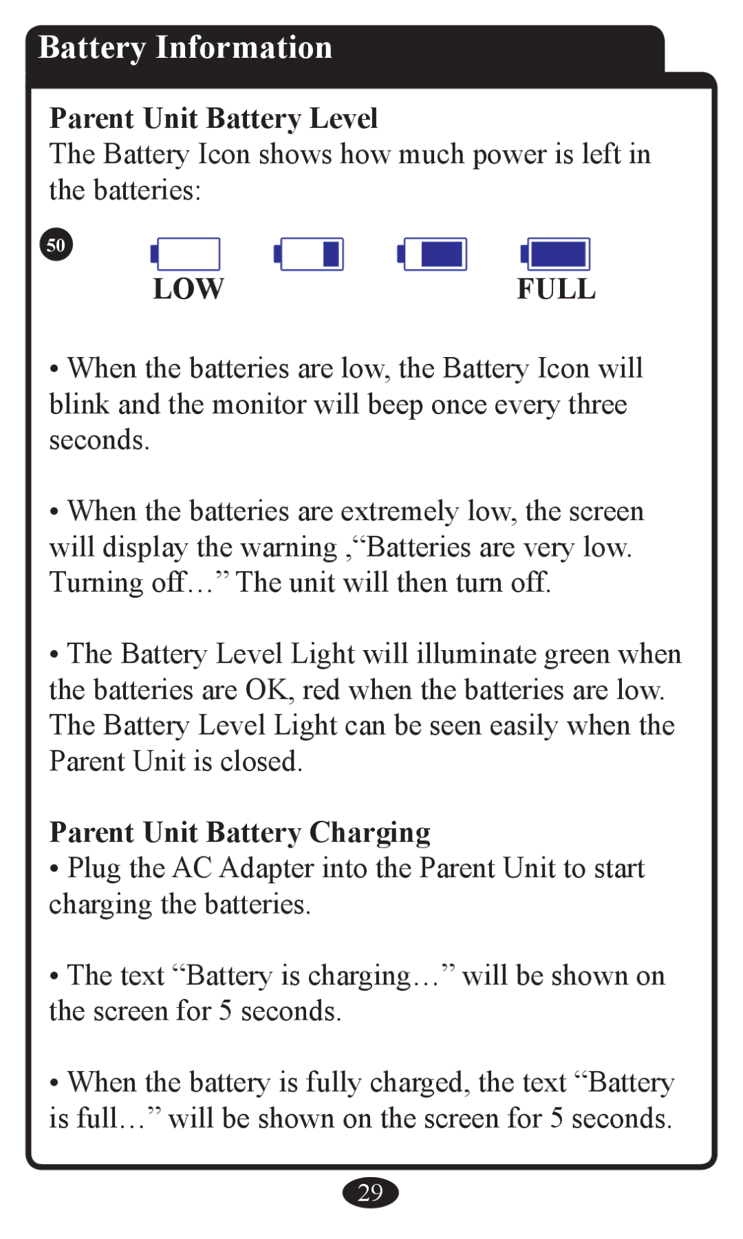 Graco 2797 manual Battery Information, Parent Unit Battery Level, Parent Unit Battery Charging 