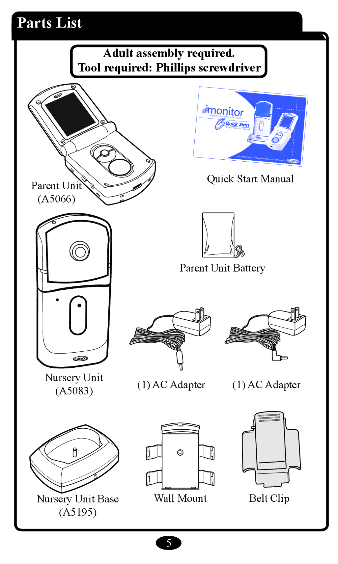 Graco 2797 manual Parts List, Adult assembly required Tool required Phillips screwdriver 