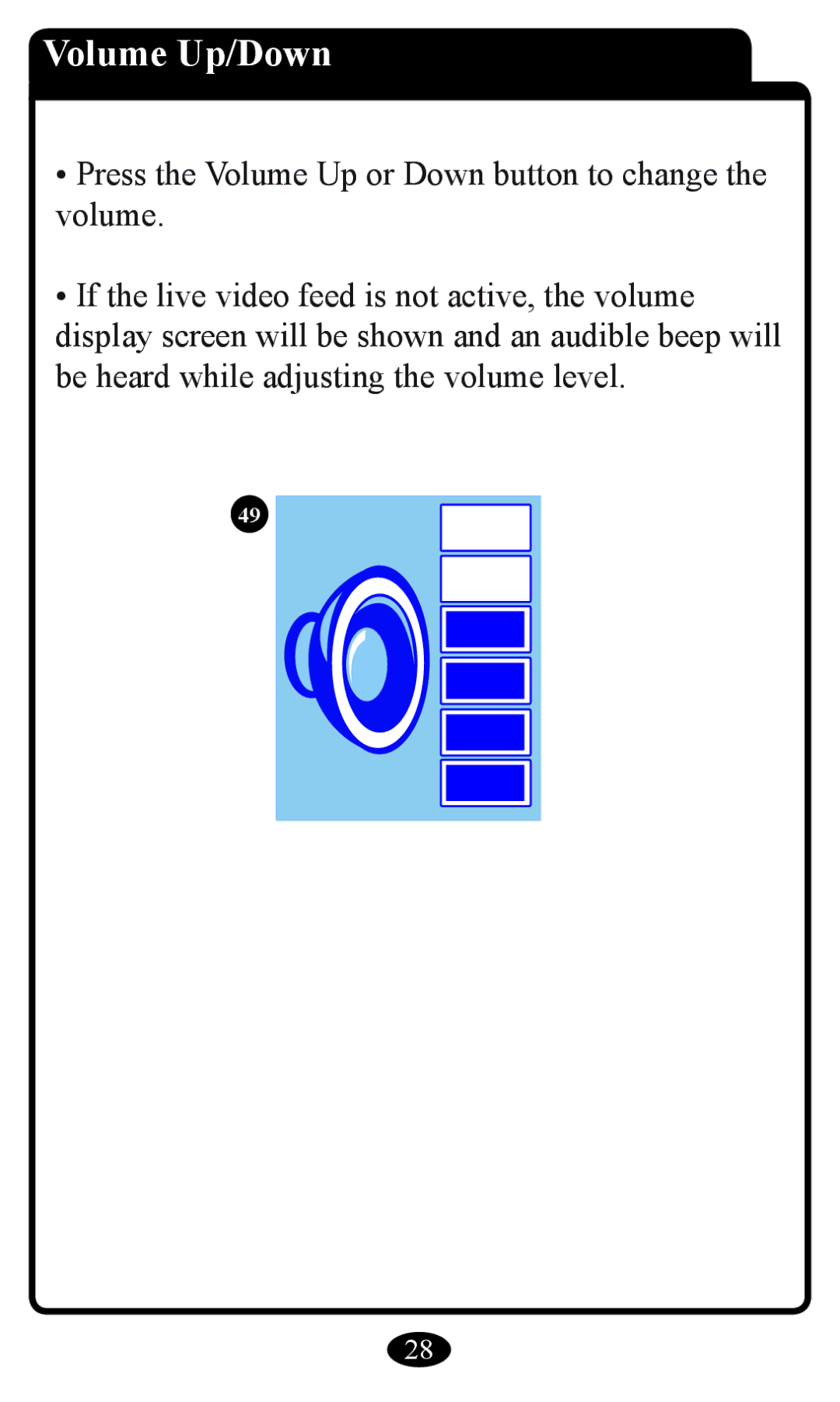 Graco 2797 owner manual Volume Up/Down 