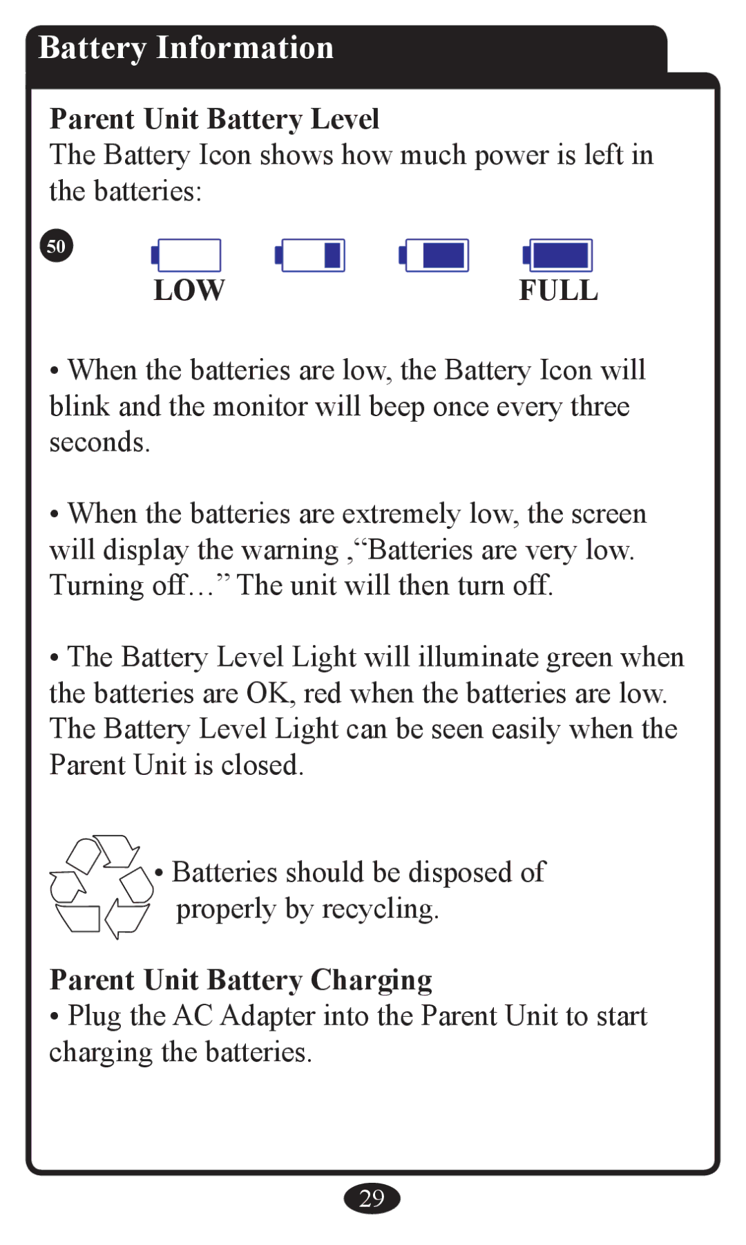 Graco 2797 owner manual Battery Information, Parent Unit Battery Level, Parent Unit Battery Charging 