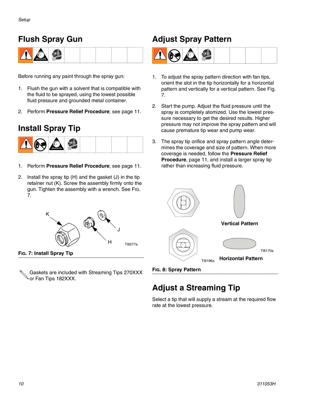 Graco 288048 important safety instructions Flush Spray Gun, Install Spray Tip, Adjust Spray Pattern, Adjust a Streaming Tip 