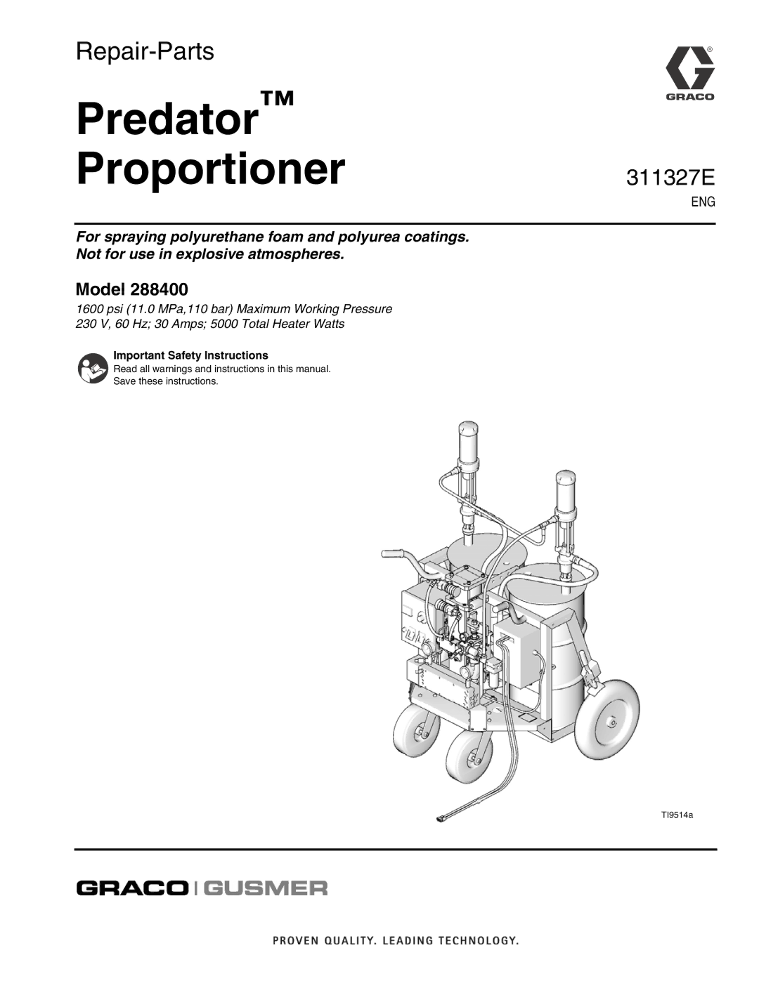 Graco 288400 important safety instructions Predator Proportioner 