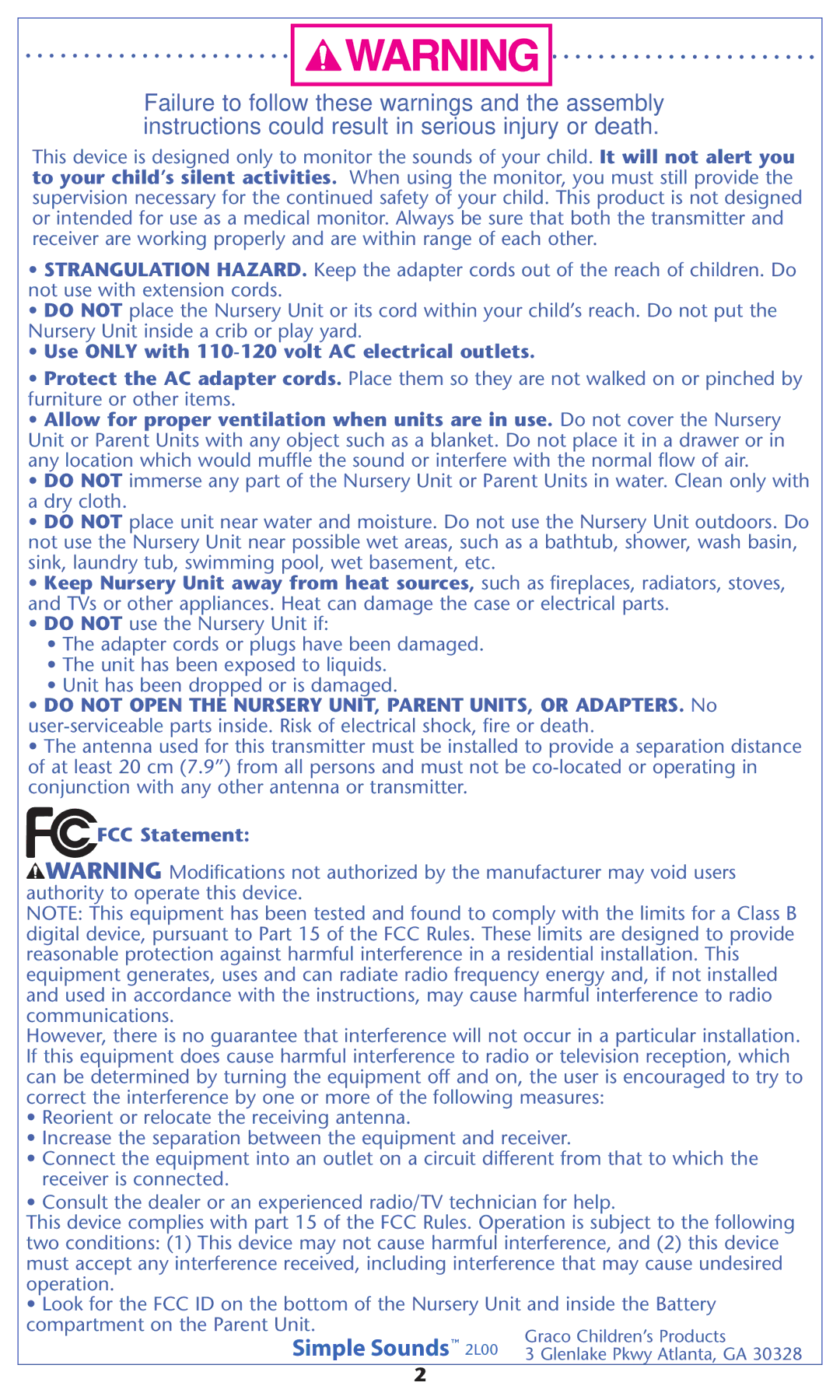 Graco 2L00 Use only with 110-120 volt AC electrical outlets, Do not Open the Nursery UNIT, Parent UNITS, or ADAPTERS. No 