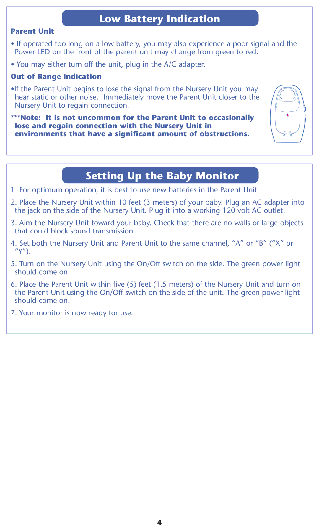 Graco 2L00 warranty Low Battery Indication, Setting Up the Baby Monitor, Out of Range Indication 