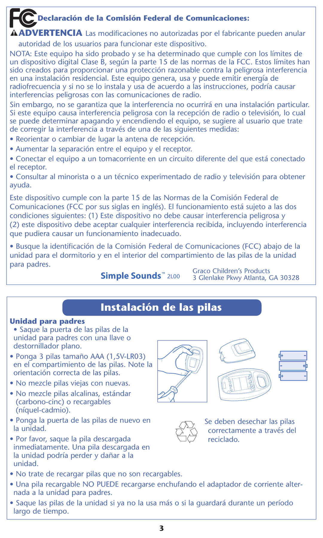 Graco 2L00 warranty Instalación de las pilas, Declaración de la Comisión Federal de Comunicaciones, Unidad para padres 