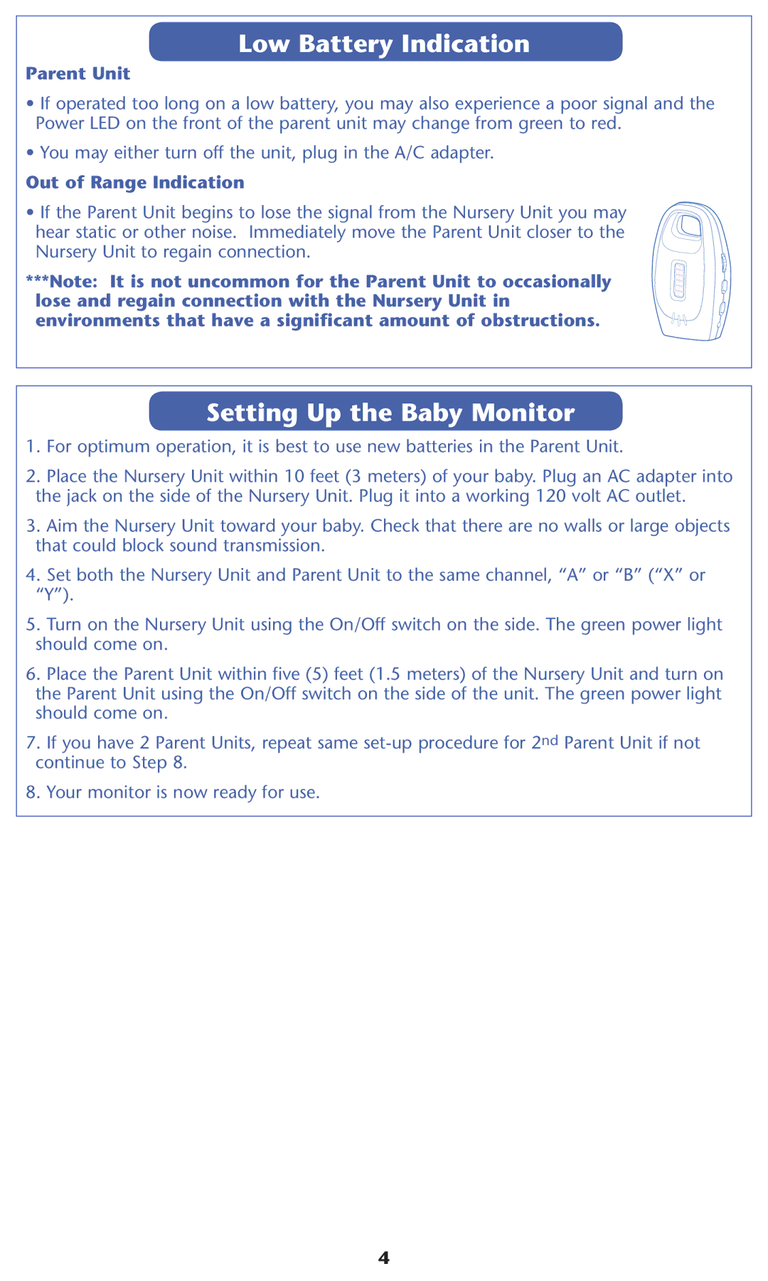 Graco 2L02VIB, 2L01VIB warranty Low Battery Indication, Setting Up the Baby Monitor, Out of Range Indication 