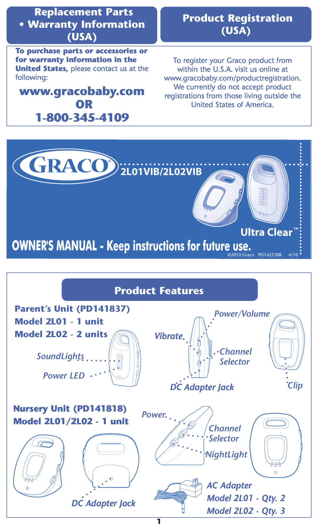 Graco warranty Ultra Clear, Replacement Parts Product Registration Warranty Information, 2L01VIB/2L02VIB 