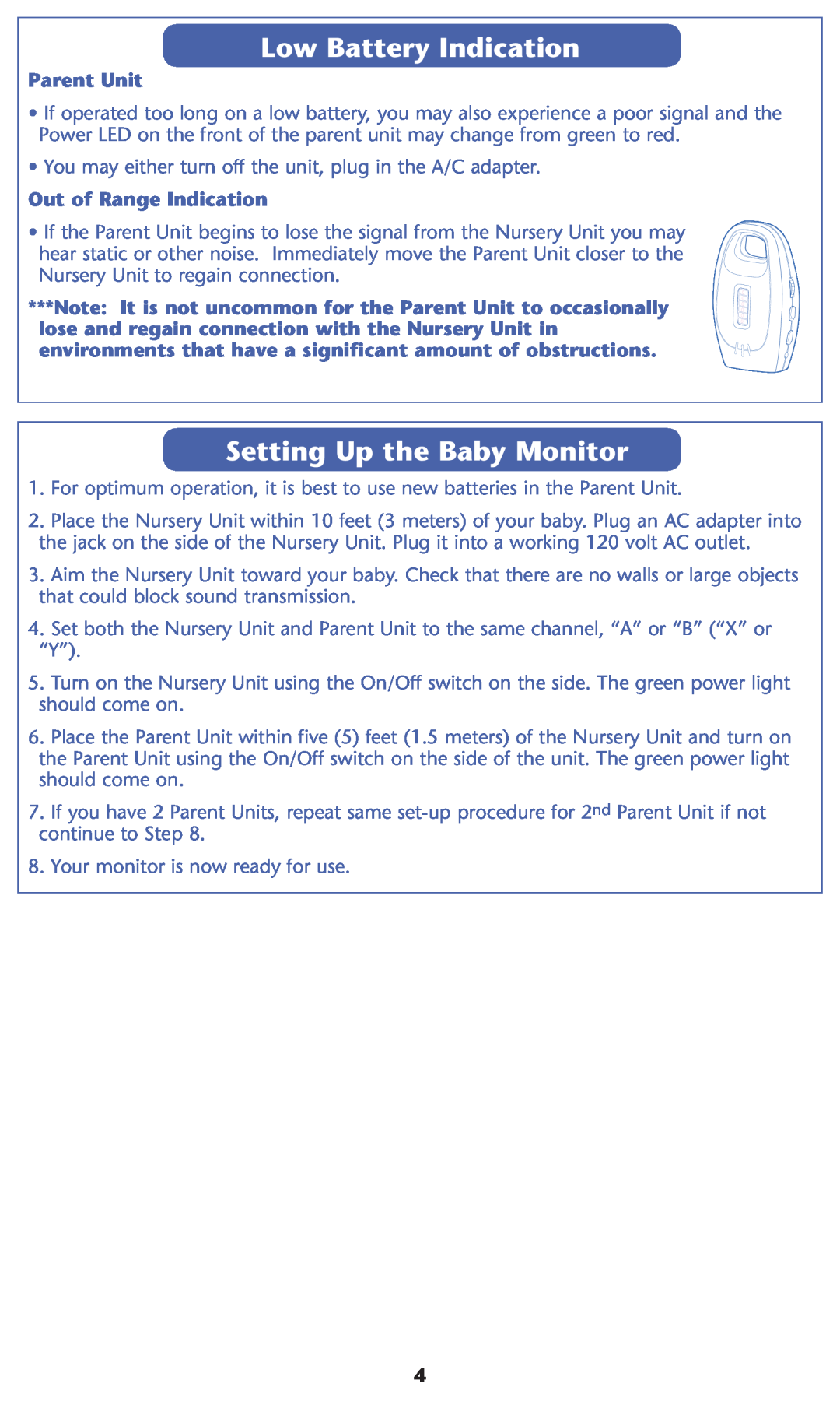 Graco 2L02VIB, 2L01VIB warranty Low Battery Indication, Setting Up the Baby Monitor, Parent Unit, Out of Range Indication 
