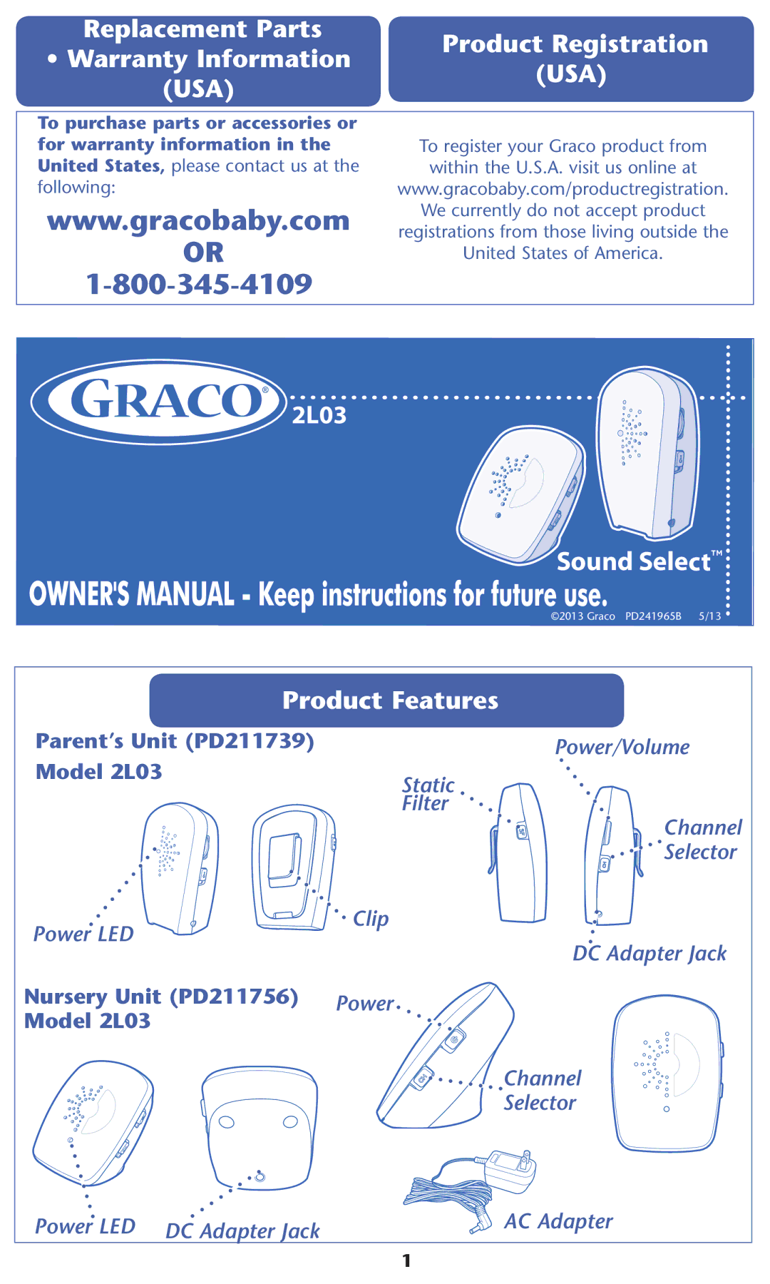 Graco 2L03 warranty Usa, Product Features 