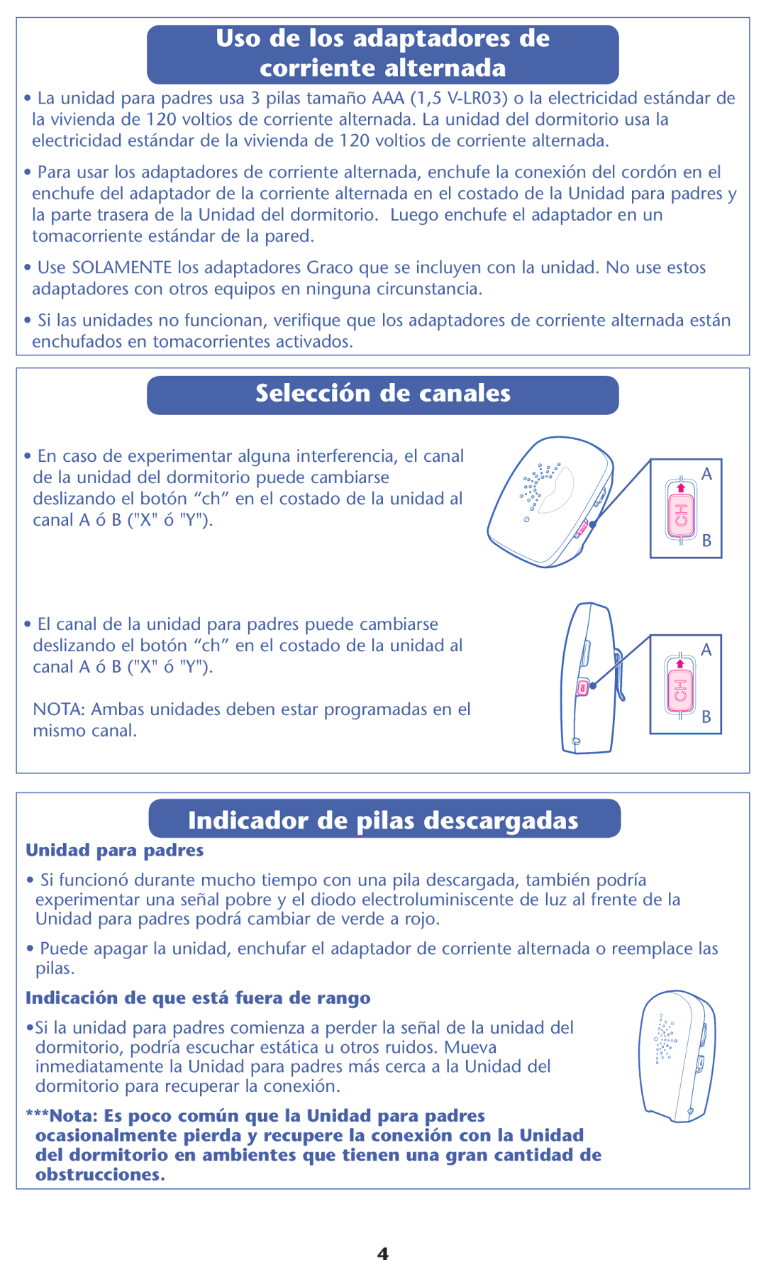 Graco 2L03 warranty Uso de los adaptadores de Corriente alternada, 3ELECCIØNCDE Canales, Ndicadorcde Pilasldescargadas 