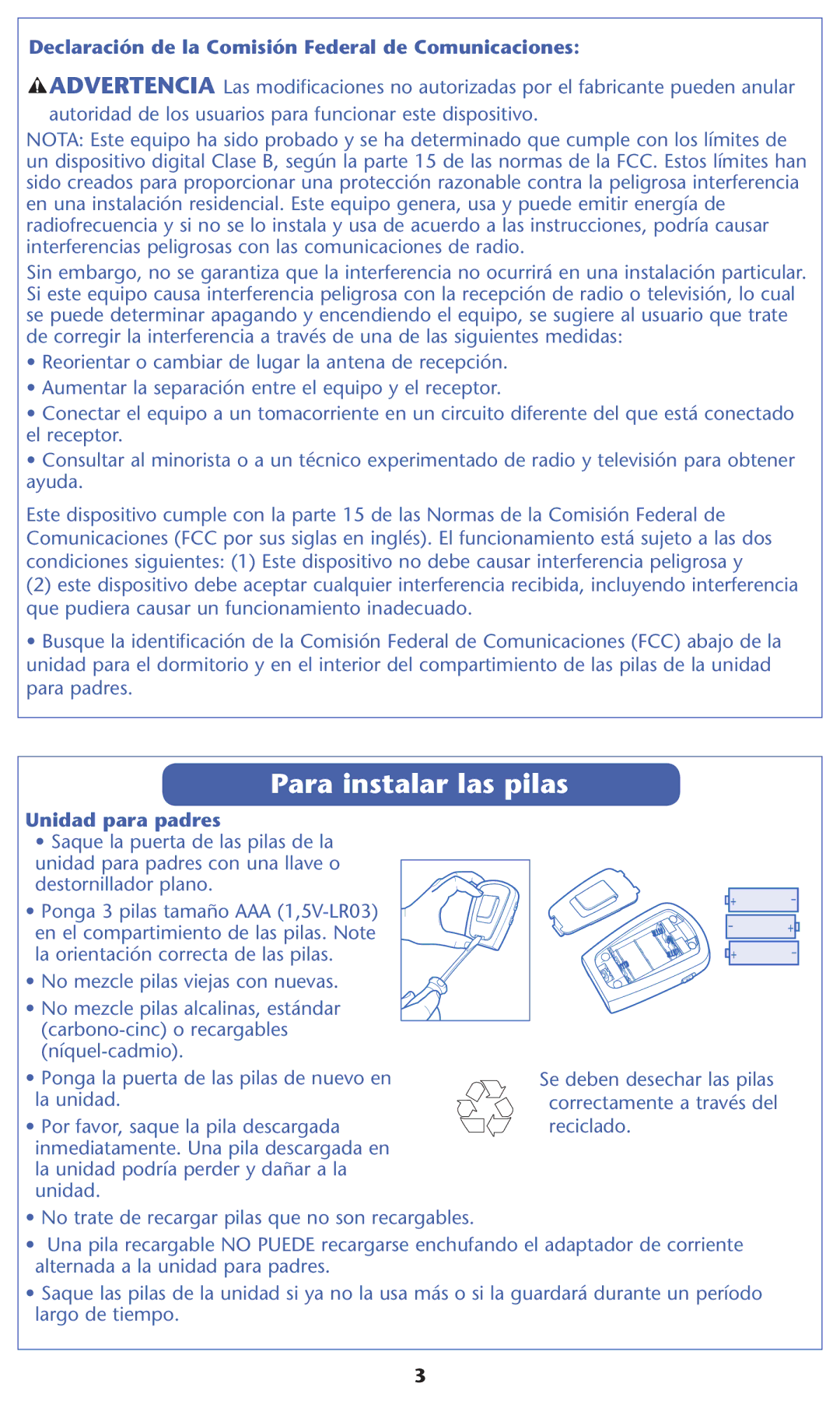 Graco 2L03 warranty Para instalar las pilas, $Eclaraciønrde La #Omisiøn &Ederalede #Omunicaciones, Unidad para padres 