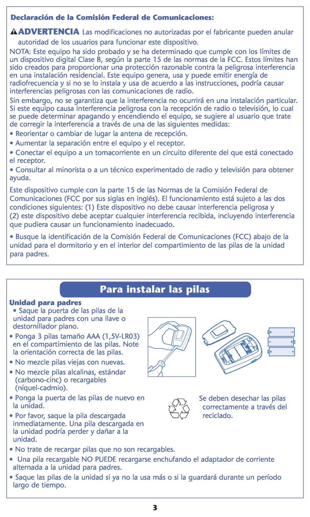 Graco 2L03 warranty Para instalar las pilas, $Eclaraciønrde La #Omisiøn &Ederalede #Omunicaciones, Unidad para padres 