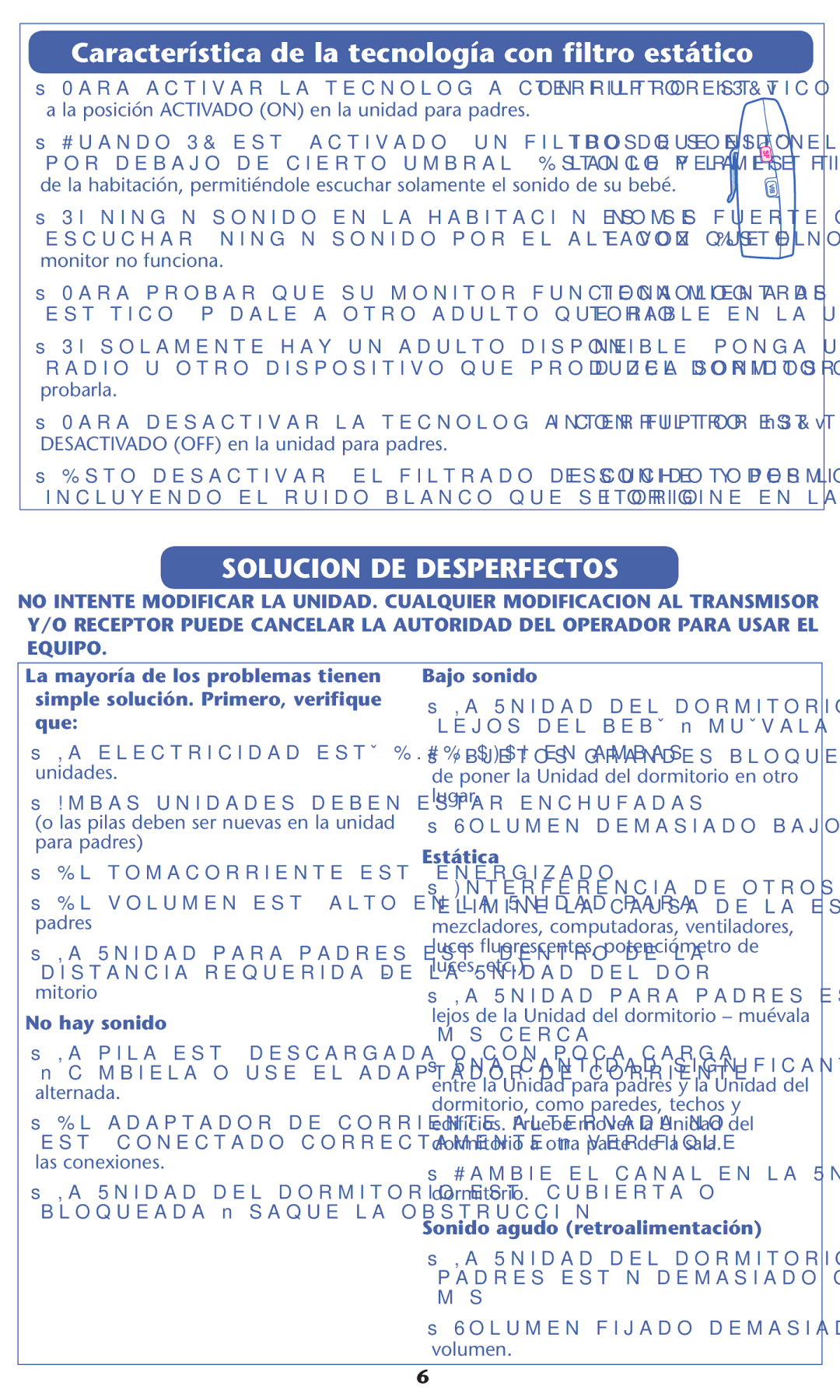 Graco 2L04VIB, 2L05VIB warranty #/. $% $%30%2&%#4/3, Bajo sonido, Stética, Mésécerca, 3ONIDO AGUDOURETROALIMENTACIØN 