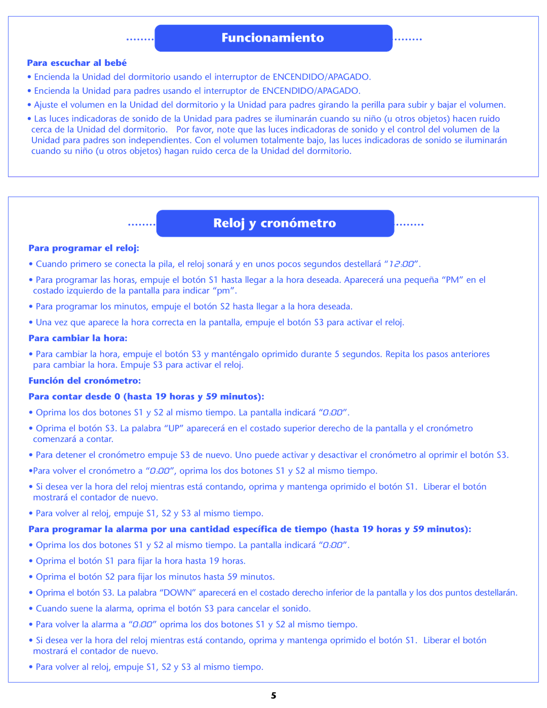 Graco 2M06 manual Funcionamiento, Reloj y cronómetro, Para escuchar al bebé, Para programar el reloj, Para cambiar la hora 