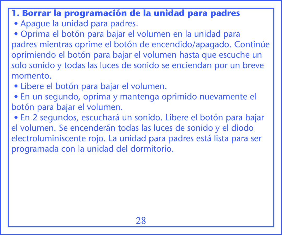 Graco 2M13 quick start Borrar la programación de la unidad para padres 