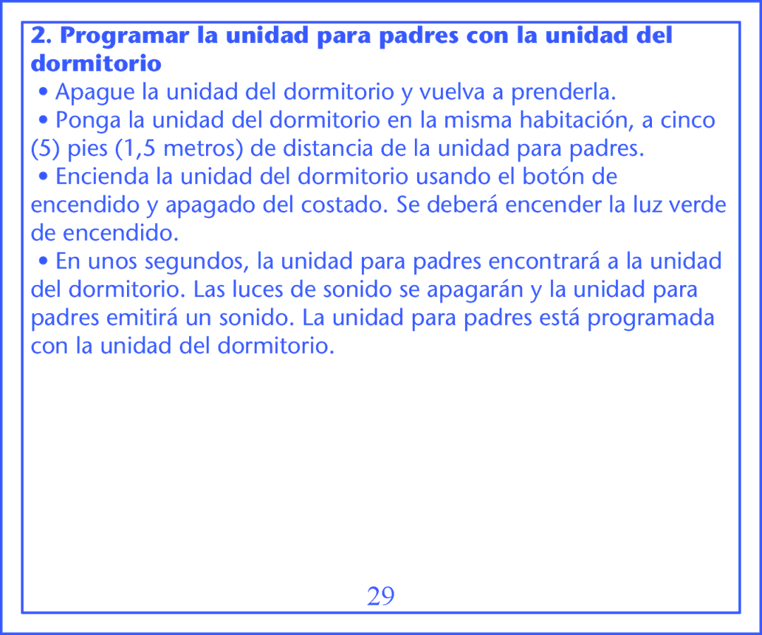 Graco 2M13 quick start Programar la unidad para padres con la unidad del dormitorio 