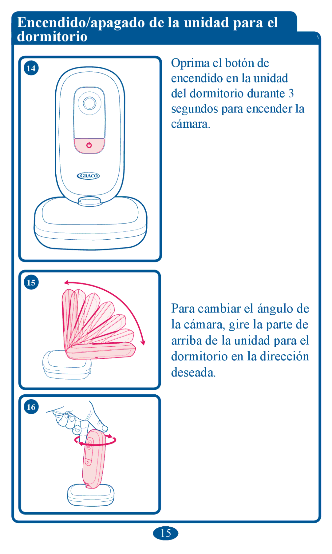 Graco 2V00 manual Encendido/DpDJDdo de lD unidDd pDrD el dormitorio, Ghvhdgd 