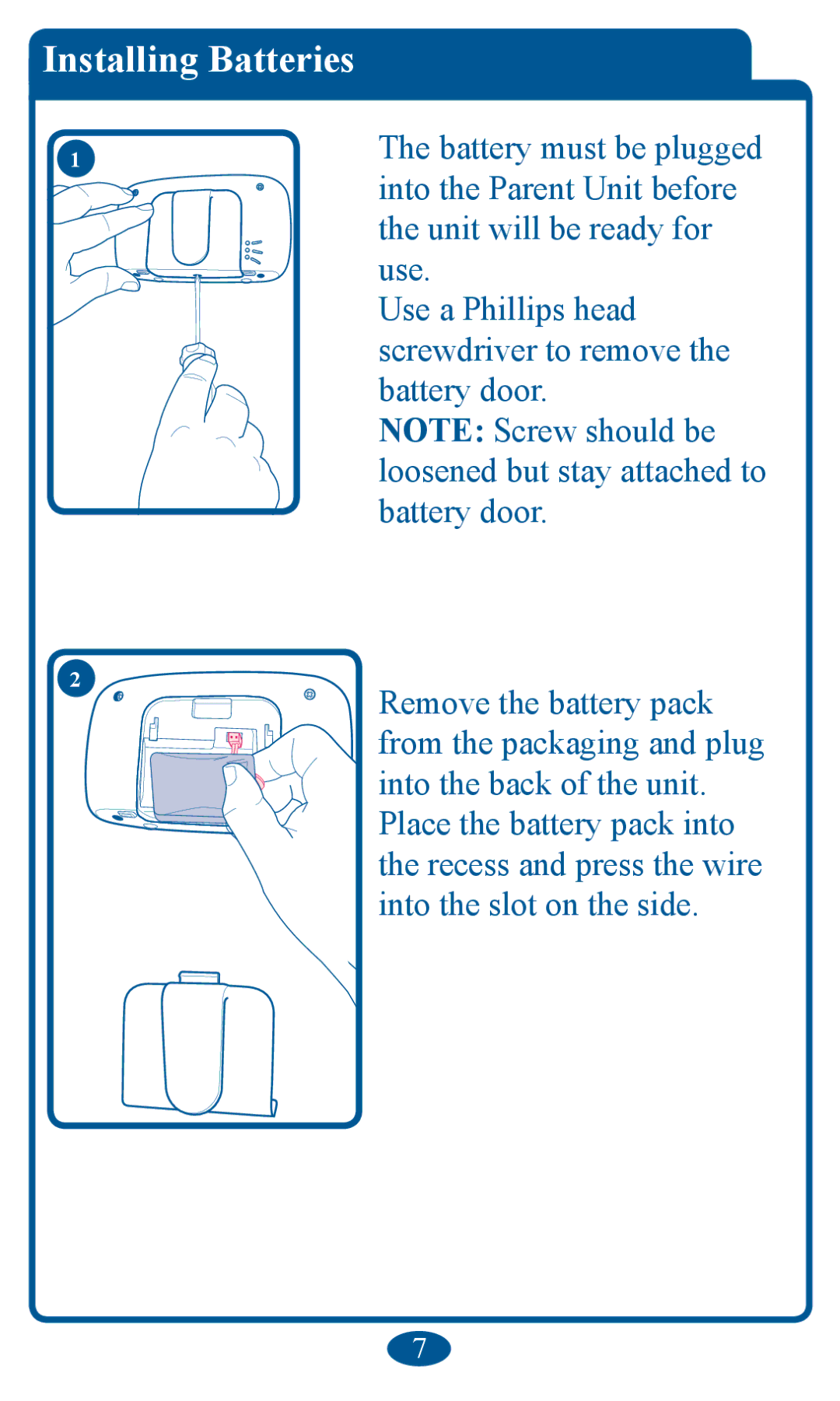 Graco 2V00 manual InVtDllinJ BDtterieV, 17KHEDWWHU\PXVWEHSOXJJHG, XVH 8VHD3KLOOLSVKHDG, Edwwhu\Grru 