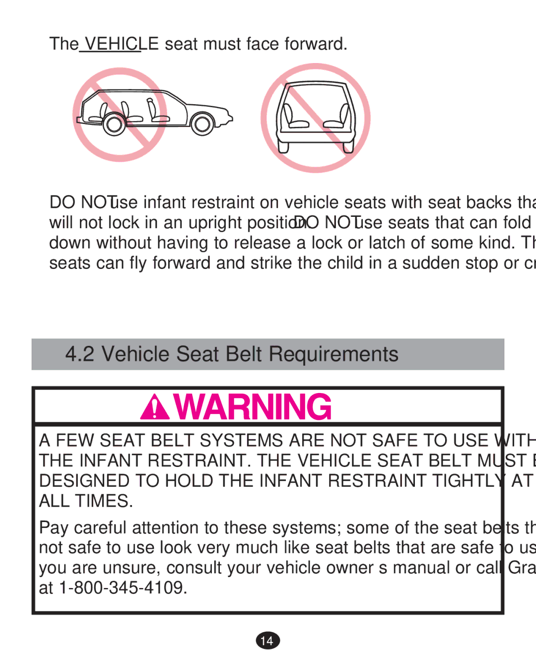 Graco 30 manual Vehicle Seat Belt Requirements 